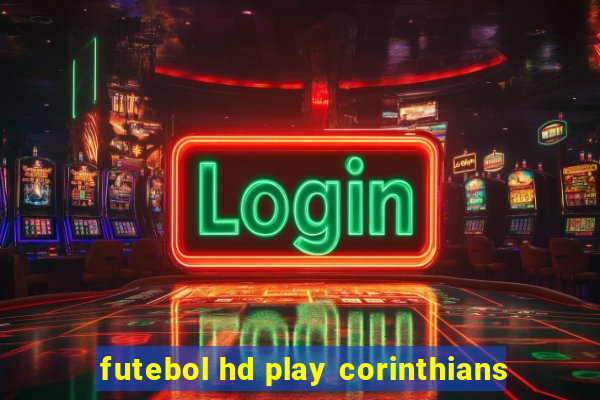 futebol hd play corinthians